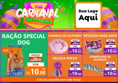 Modelo de Encarte para Encarte A4 Horizontal com o tema Pré-Carnaval Com Economia para Pet Shop