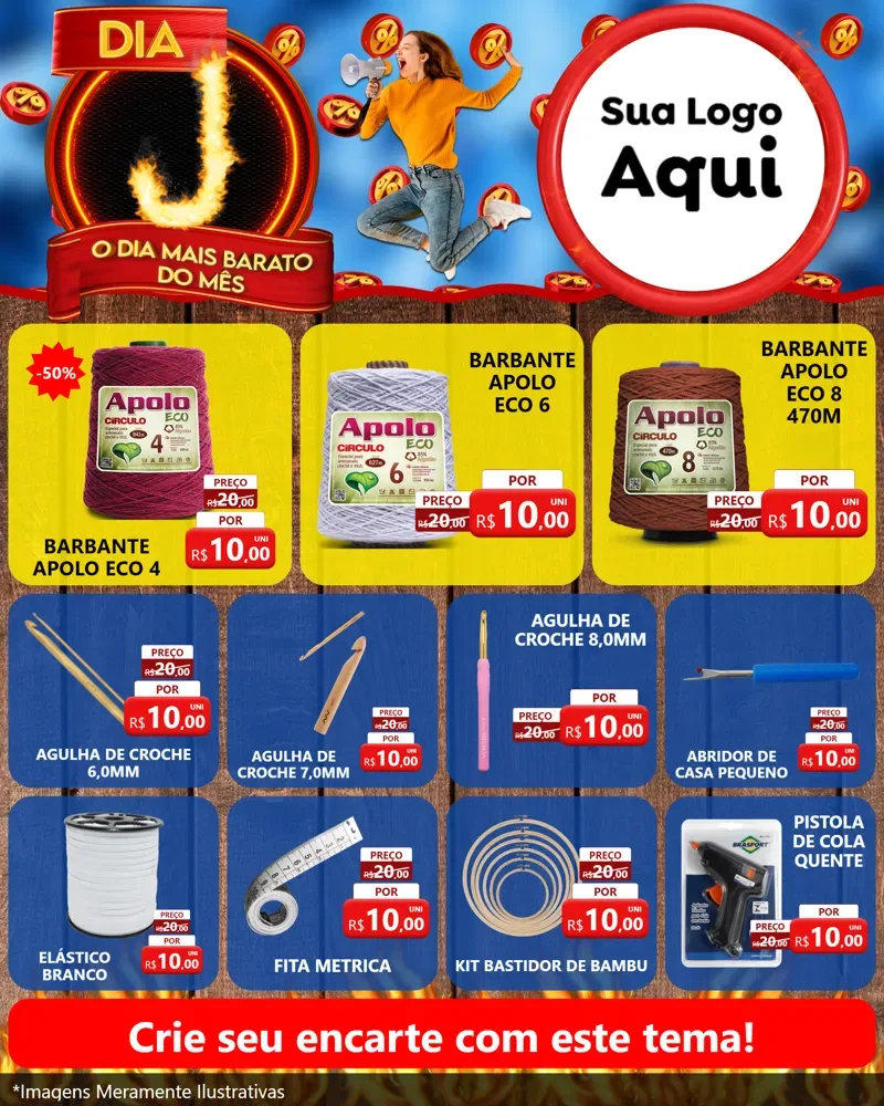 Modelo de Rede Social para Feed Instagram com o tema Dia J - O Dia Mais Barato Do Mês para Armarinho e Aviamentos