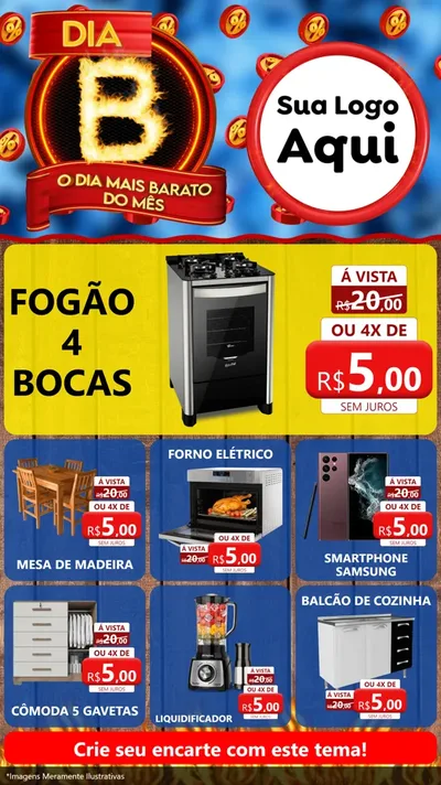 Modelo de Rede Social para Stories com o tema Dia B - O Dia Mais Barato Do Mês para Móveis e Eletro