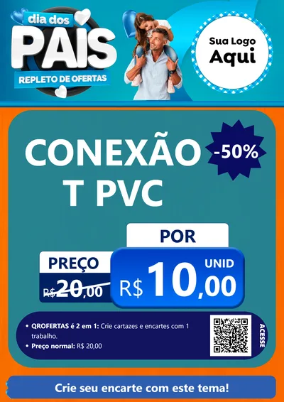 Modelo de Cartaz para Cartaz A4 Vertical com o tema Dia Dos Pais Repleto de Ofertas para Tubos e conexões