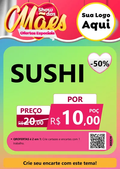 Modelo de Cartaz para Cartaz A4 Vertical com o tema Show das Mães - Ofertas Especiais para Comida japonesa