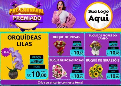 Modelo de Encarte para Encarte A4 Horizontal com o tema Pré-Carnaval Premiado para Floricultura e jardim