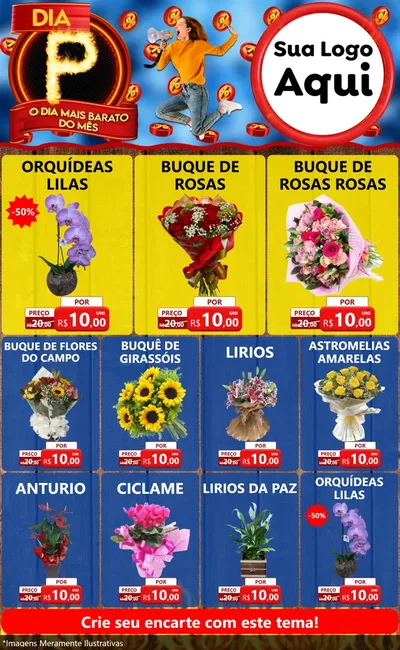 Modelo de Encarte para Encarte Grande com o tema Dia P - O Dia Mais Barato Do Mês para Floricultura e jardim