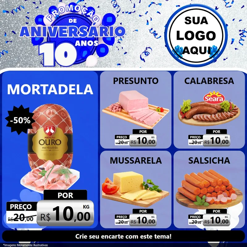 Modelo de Rede Social para Feed Facebook com o tema Promoção de Aniversário - 10 Anos para Frios e Laticínios