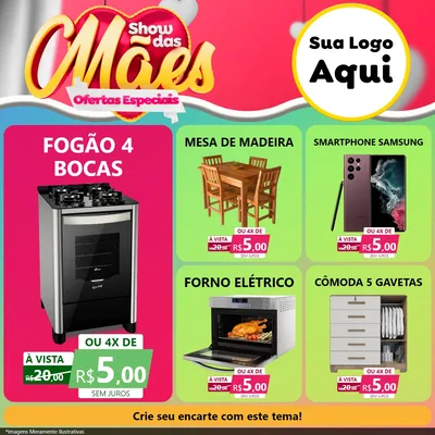 Modelo de Rede Social para Feed Facebook com o tema Show das Mães - Ofertas Especiais para Móveis e Eletro