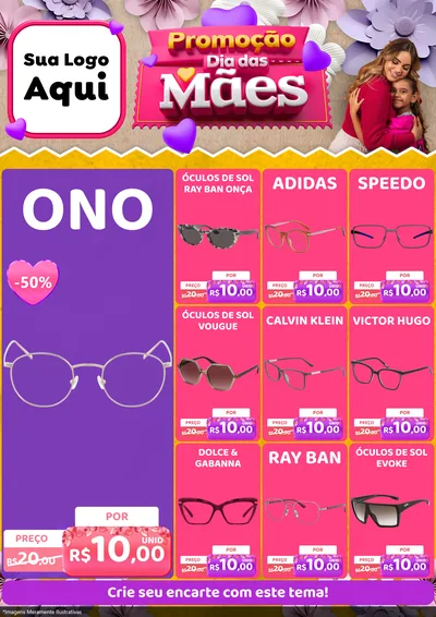 Modelo de Encarte para Encarte A4 Vertical com o tema Promoção Dia das Mães para Óticas