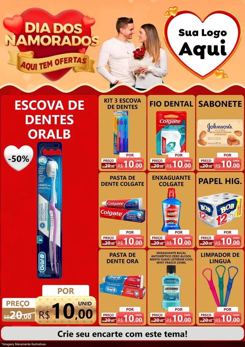 Modelo de Encarte para Encarte A4 Vertical com o tema Dia dos Namorados - Aqui Tem Ofertas para Higiene Pessoal