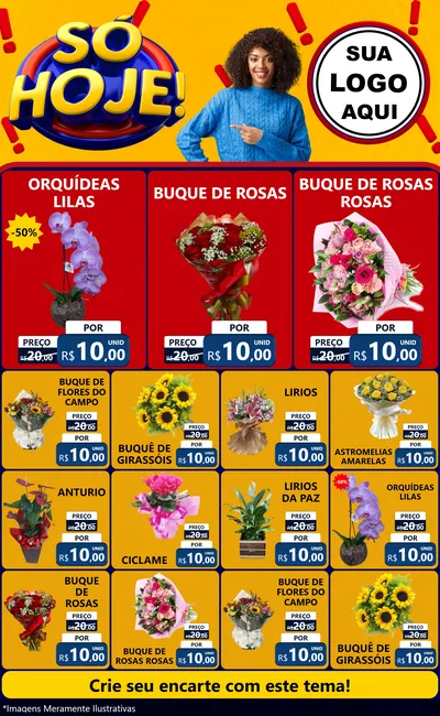 Modelo de Encarte para Encarte Grande com o tema Só Hoje! para Floricultura e jardim