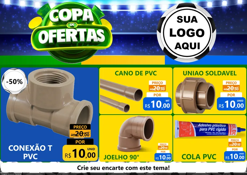 Modelo de Encarte para Encarte A4 Horizontal com o tema Copa de Ofertas para Tubos e conexões