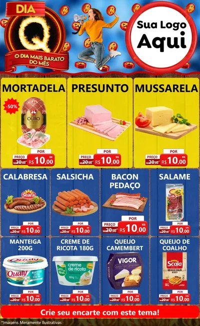 Modelo de Encarte para Encarte Grande com o tema Dia Q - O Dia Mais Barato Do Mês para Frios e Laticínios