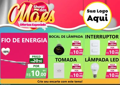 Modelo de Encarte para Encarte A4 Horizontal com o tema Show das Mães - Ofertas Especiais para Materiais Elétricos