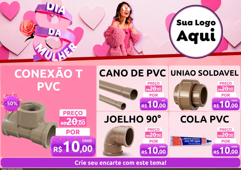 Modelo de Encarte para Encarte A4 Horizontal com o tema Dia da Mulher para Tubos e conexões