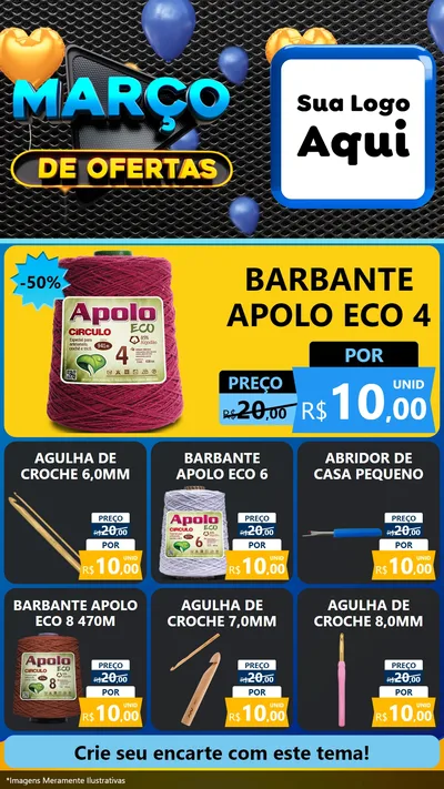 Modelo de Rede Social para Stories com o tema Março de Ofertas para Armarinho e Aviamentos