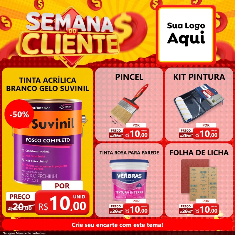 Modelo de Rede Social para Feed Facebook com o tema Semana do Cliente para Tintas e Ferramentas