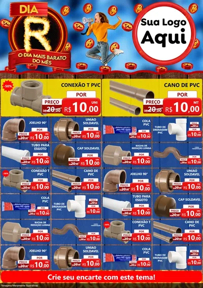 Modelo de Encarte para Encarte A4 Vertical com o tema Dia R - O Dia Mais Barato Do Mês para Tubos e conexões