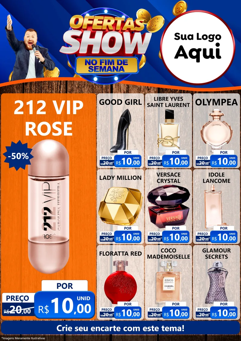 Modelo de Encarte para Encarte A4 Vertical com o tema Ofertas Show No Fim De Semana para Perfumes