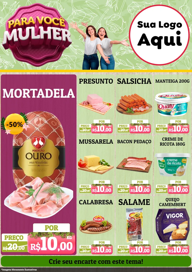 Modelo de Encarte para Encarte A4 Vertical com o tema Para Você Mulher para Frios e Laticínios