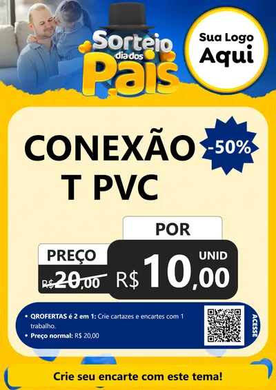 Modelo de Cartaz para Cartaz A4 Vertical com o tema Sorteio Dia Dos Pais para Tubos e conexões