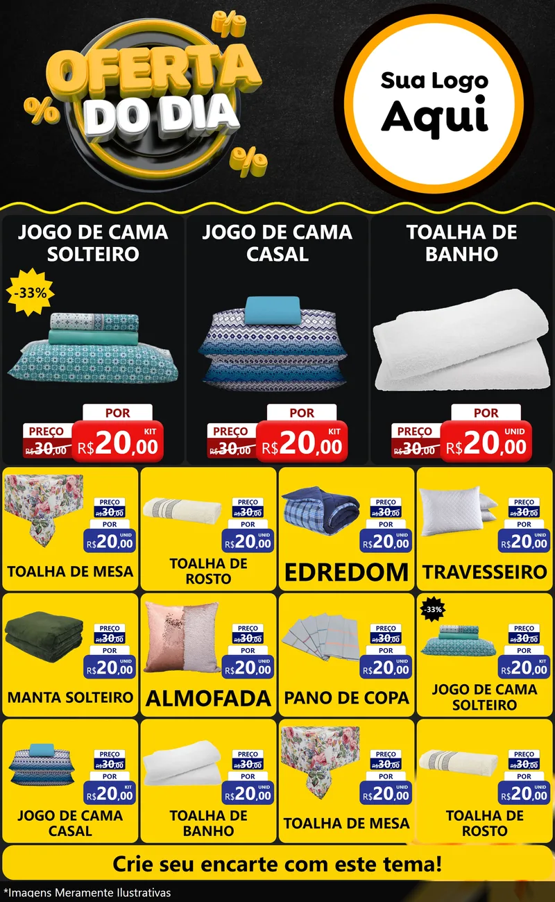 Modelo de Encarte para Encarte Grande com o tema Oferta Do Dia para Cama, Mesa e Banho