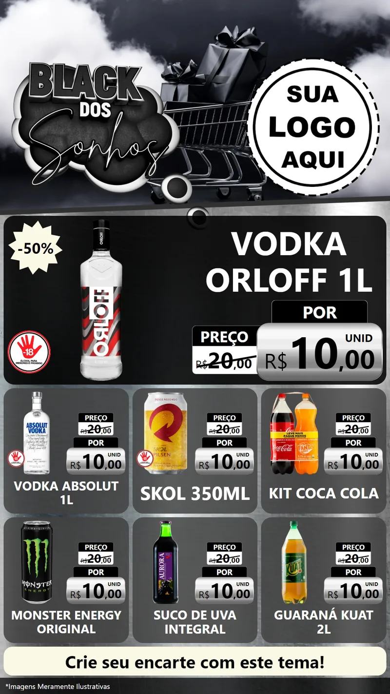 Modelo de Rede Social para Stories com o tema Black dos Sonhos para Distribuidora de bebidas