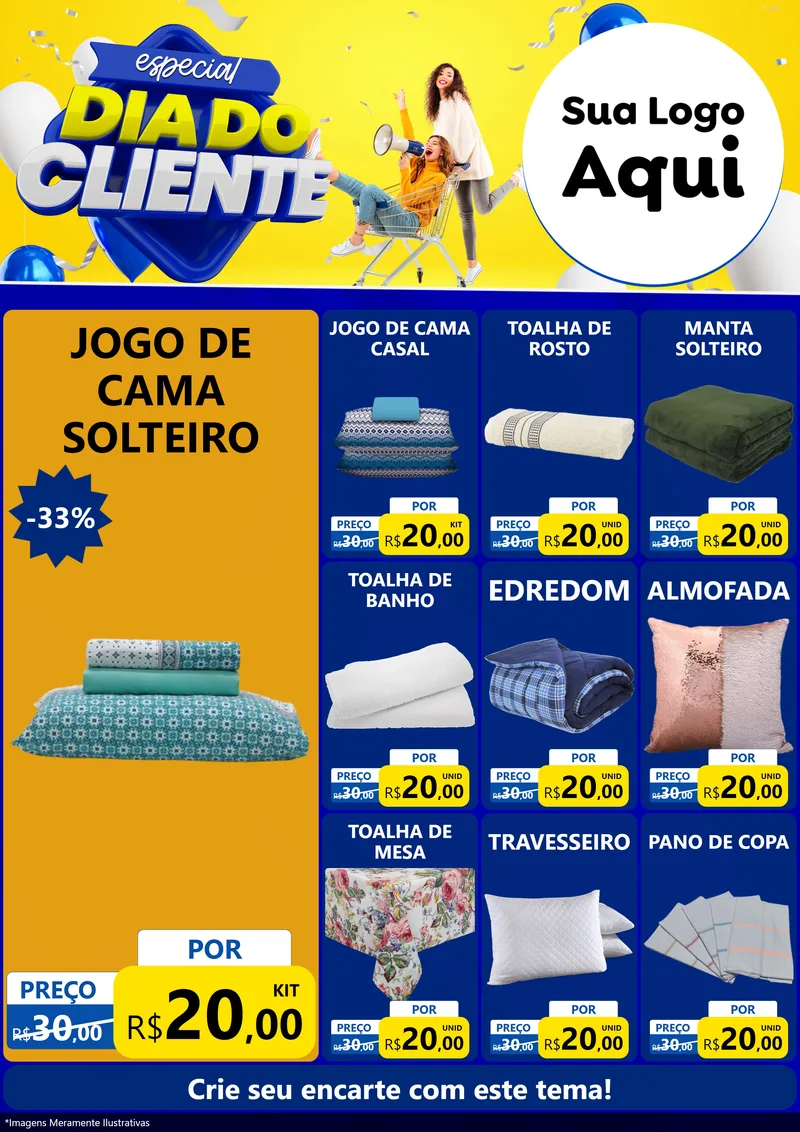Modelo de Encarte para Encarte A4 Vertical com o tema Especial Dia do Cliente para Cama, Mesa e Banho