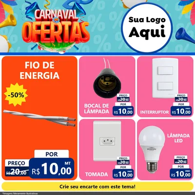 Modelo de Rede Social para Feed Facebook com o tema Carnaval de Ofertas para Materiais Elétricos