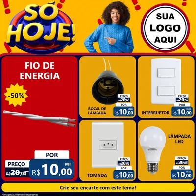 Modelo de Rede Social para Feed Facebook com o tema Só Hoje! para Materiais Elétricos