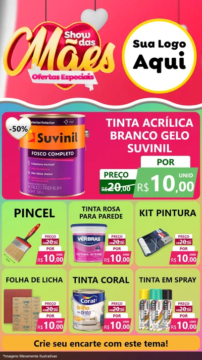Modelo de Rede Social para Stories com o tema Show das Mães - Ofertas Especiais para Tintas e Ferramentas