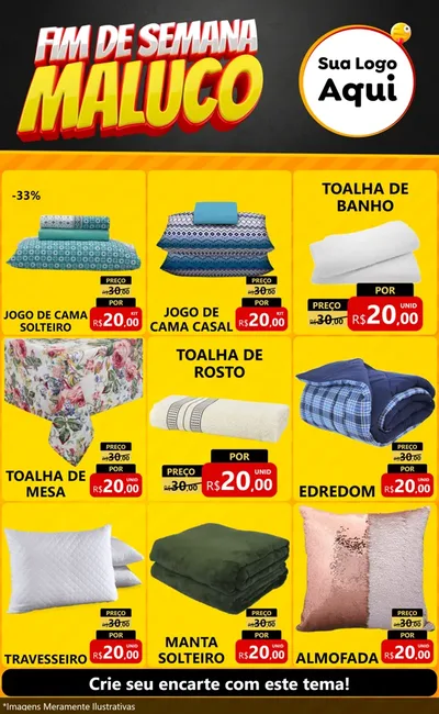 Modelo de Encarte para Encarte Grande com o tema Final de Semana Maluco para Cama, Mesa e Banho