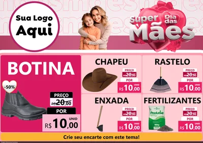 Modelo de Encarte para Encarte A4 Horizontal com o tema Super Dia Das Mães para Agropecuária