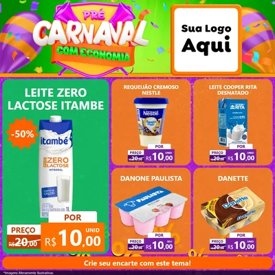 Modelo de Rede Social para Feed Facebook com o tema Pré-Carnaval Com Economia para Frios e Laticínios