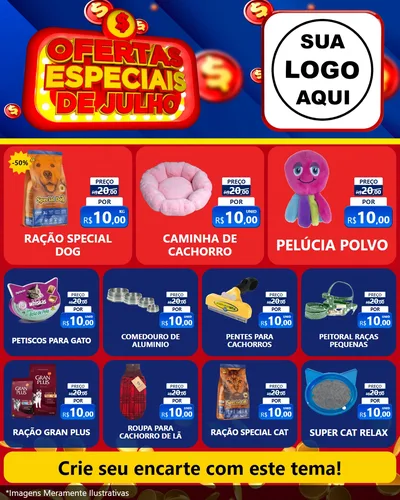 Modelo de Rede Social para Feed Instagram com o tema Ofertas Especiais de Julho para Pet Shop