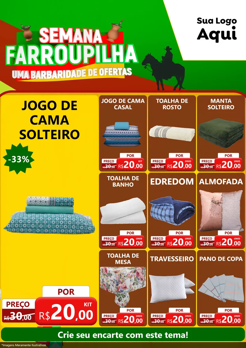 Modelo de Encarte para Encarte A4 Vertical com o tema Semana Farroupilha - Uma Barbaridade de Ofertas para Cama, Mesa e Banho
