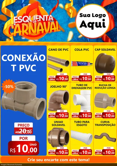 Modelo de Encarte para Encarte A4 Vertical com o tema Esquenta de Carnaval para Tubos e conexões