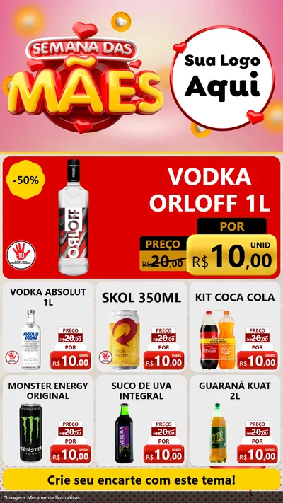Modelo de Rede Social para Stories com o tema Semana das Mães para Distribuidora de bebidas