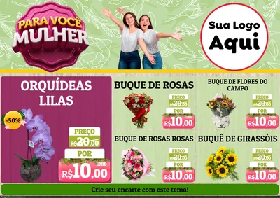 Modelo de Encarte para Encarte A4 Horizontal com o tema Para Você Mulher para Floricultura e jardim