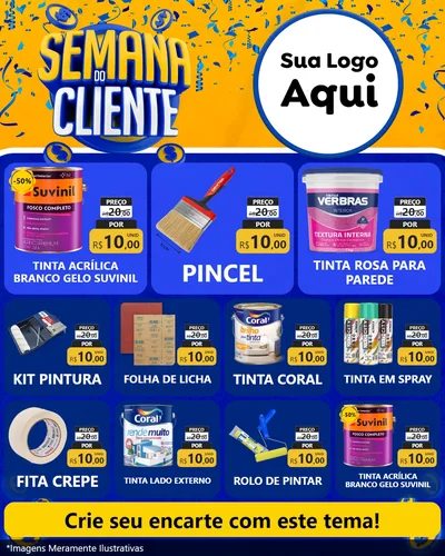 Modelo de Rede Social para Feed Instagram com o tema Semana do Cliente para Tintas e Ferramentas