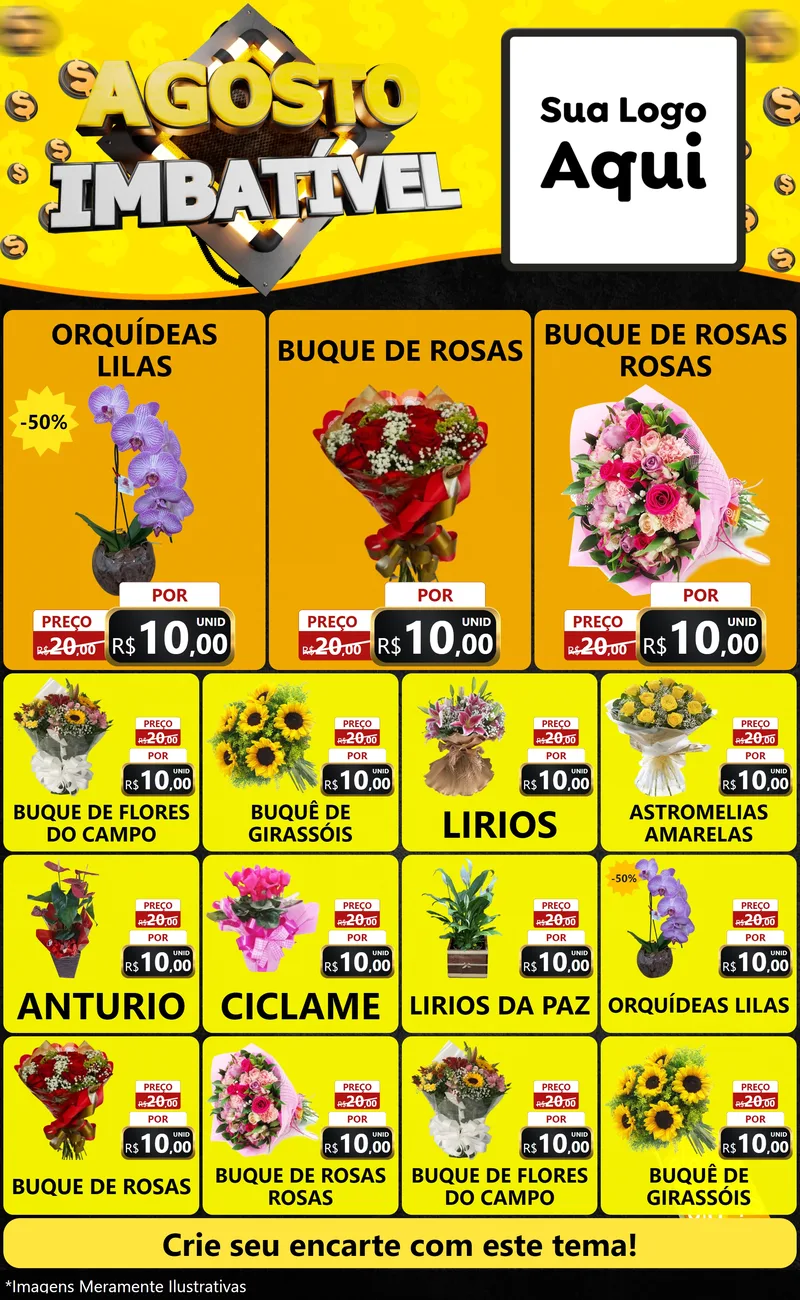 Modelo de Encarte para Encarte Grande com o tema Agosto Imbatível para Floricultura e jardim