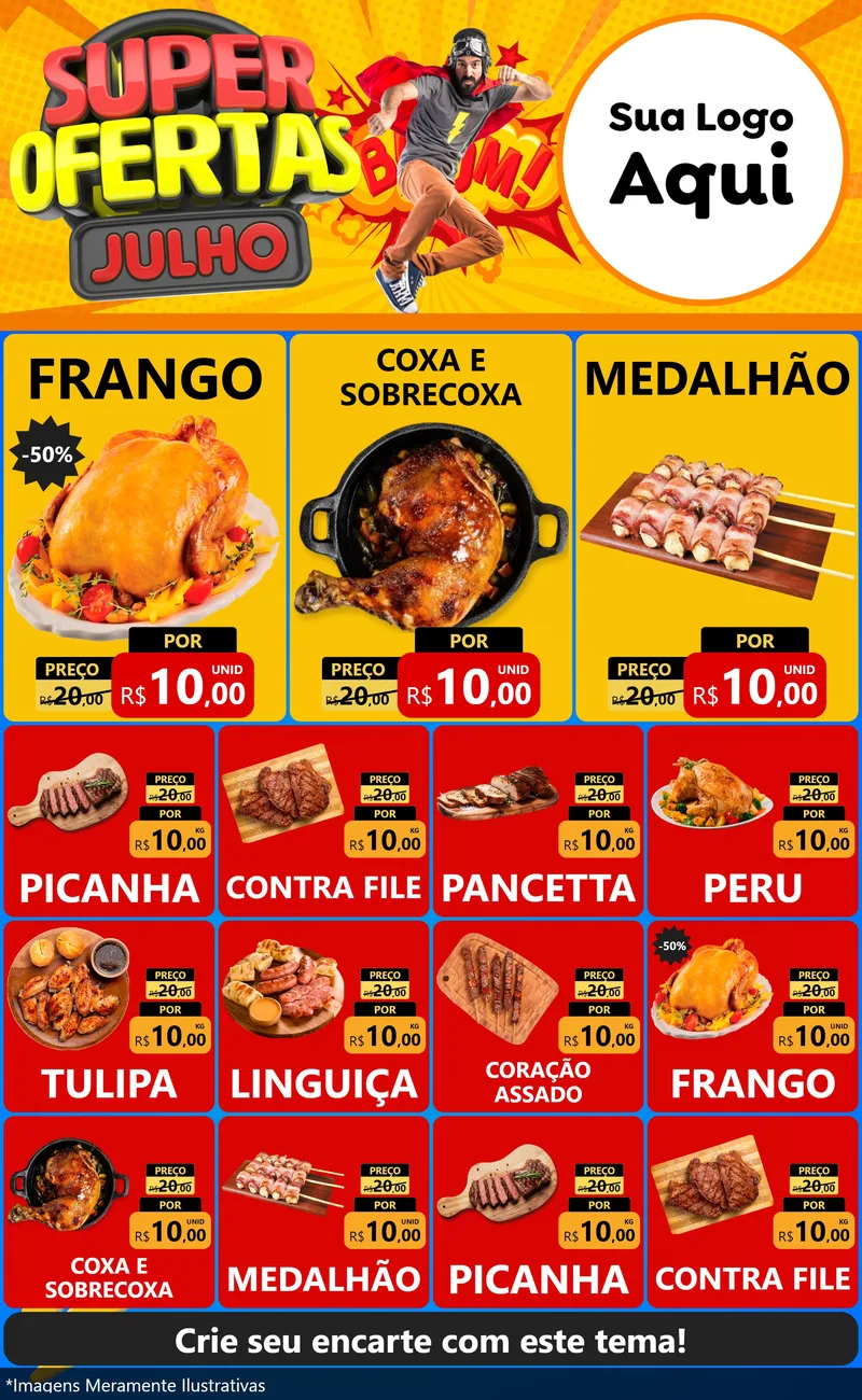 Modelo de Encarte para Encarte Grande com o tema Super Ofertas Julho para Assados