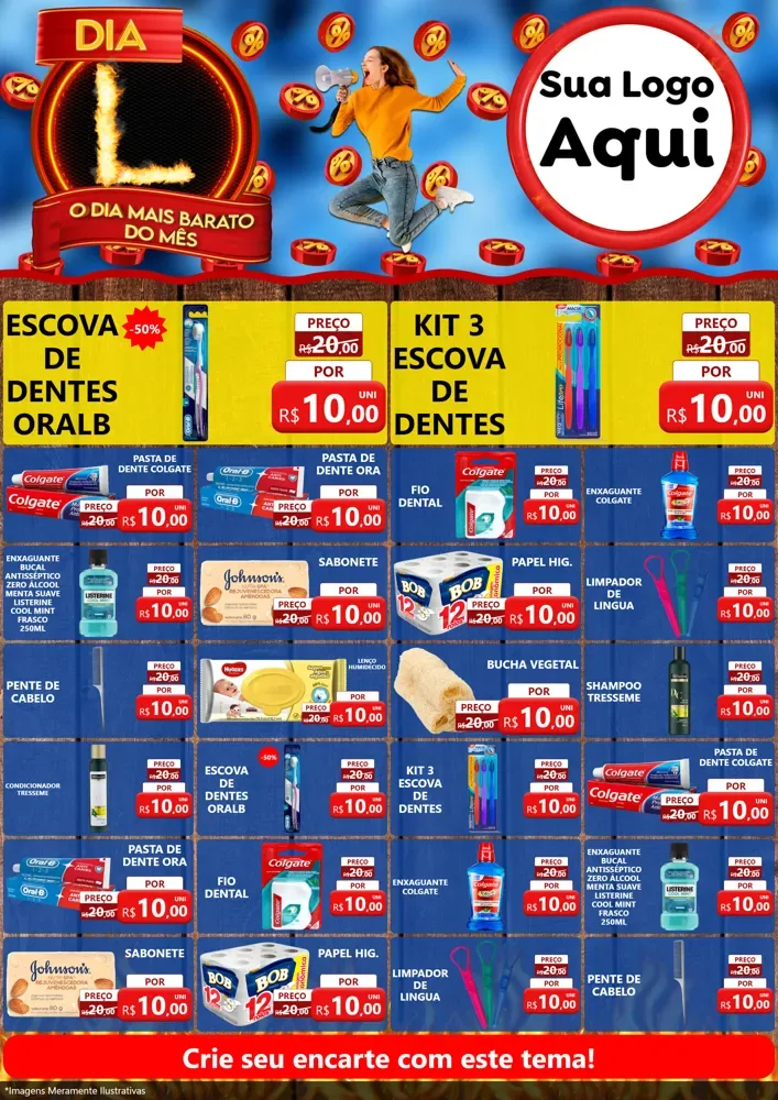Modelo de Encarte para Encarte A4 Vertical com o tema Dia L - O Dia Mais Barato Do Mês para Higiene Pessoal