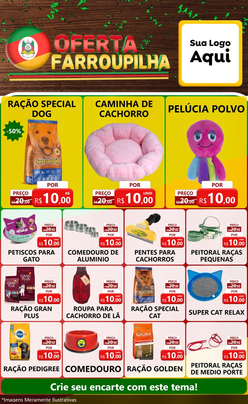Modelo de Encarte para Encarte Grande com o tema Oferta Farroupilha para Pet Shop