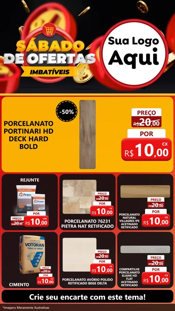 Modelo de Rede Social para Stories com o tema Sábado de Ofertas Imbatíveis para Pisos e revestimentos