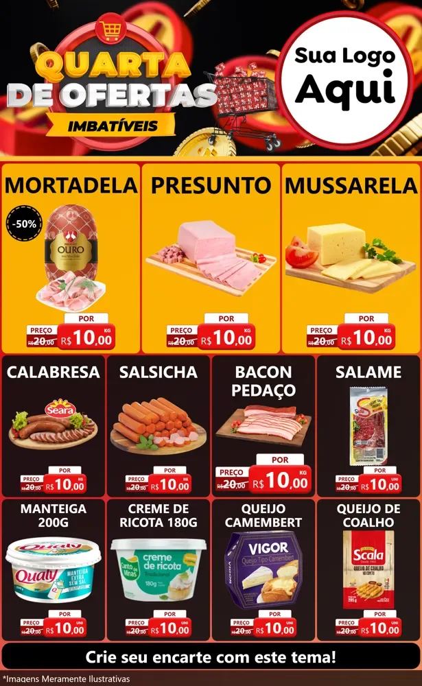 Modelo de Encarte para Encarte Grande com o tema Quarta de Ofertas Imbatíveis para Frios e Laticínios