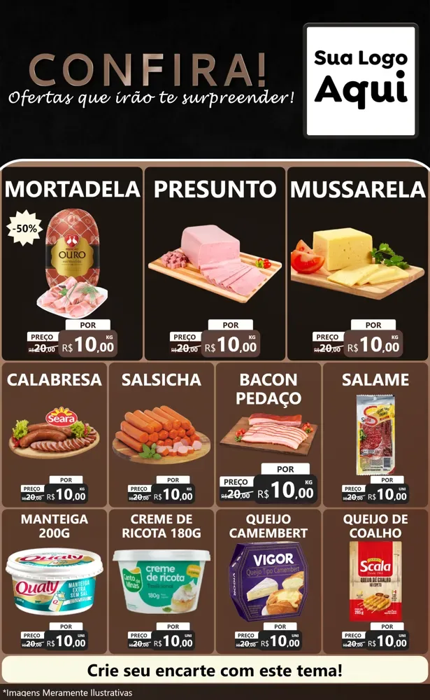 Modelo de Encarte para Encarte Grande com o tema Confira! Ofertas que irão te surpreender! para Frios e Laticínios