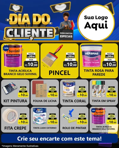 Modelo de Rede Social para Feed Instagram com o tema Dia Do Cliente para Tintas e Ferramentas