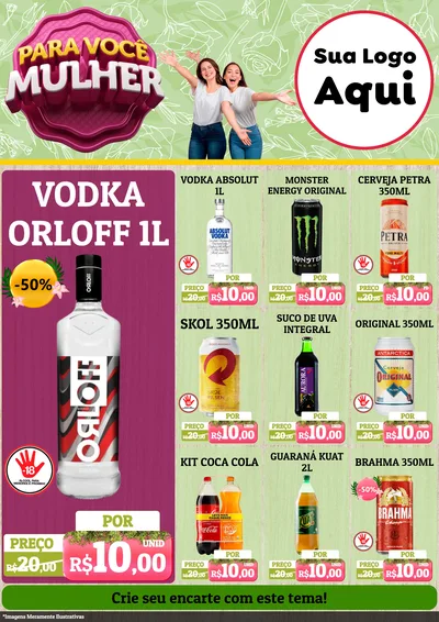 Modelo de Encarte para Encarte A4 Vertical com o tema Para Você Mulher para Distribuidora de bebidas