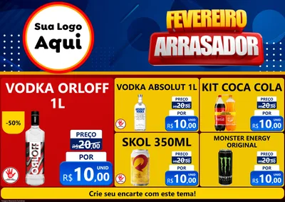 Modelo de Encarte para Encarte A4 Horizontal com o tema Fevereiro Arrasador para Distribuidora de bebidas