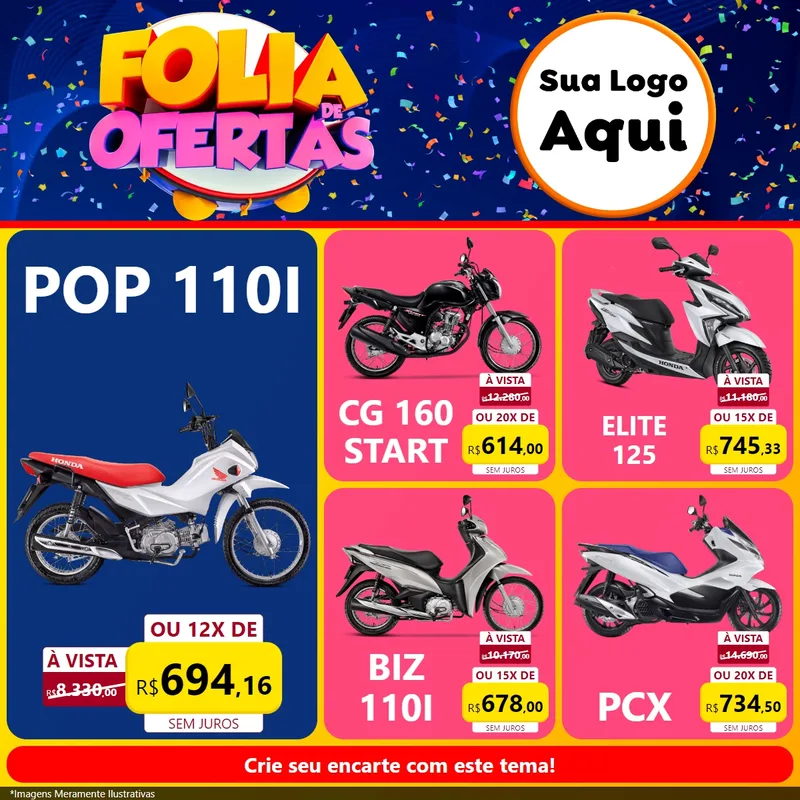 Modelo de Rede Social para Feed Facebook com o tema Folia de Ofertas para Concessionaria de Motos