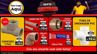 Modelo de TV para TV Horizontal com o tema Sexta Turbinada para Tubos e conexões