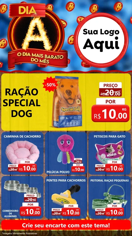 Modelo de Rede Social para Stories com o tema Dia A - O Dia Mais Barato Do Mês para Pet Shop